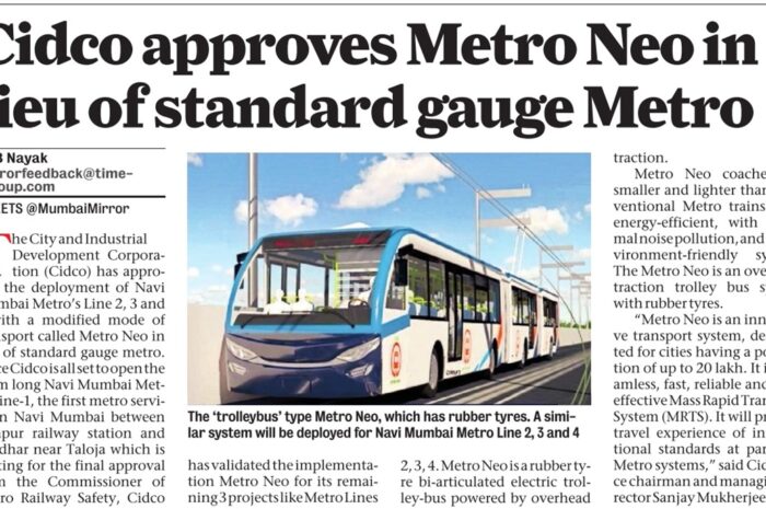 May 21, 2022: Cidco approves Metro Neo in lieu of standard gauge Metro